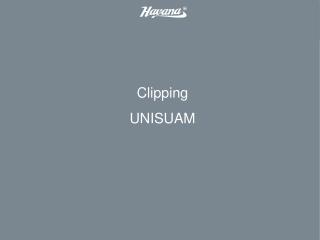 Clipping UNISUAM