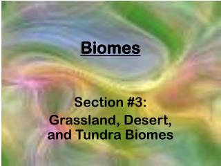 Biomes