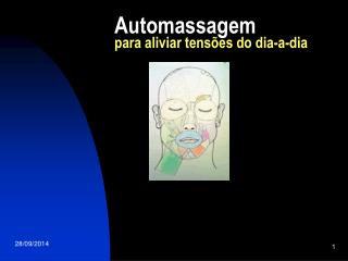 Automassagem para aliviar tensões do dia-a-dia