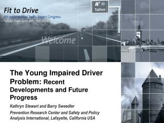 The Young Impaired Driver Problem: Recent Developments and Future Progress