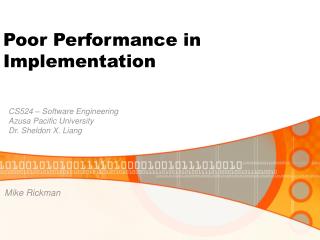 Poor Performance in Implementation