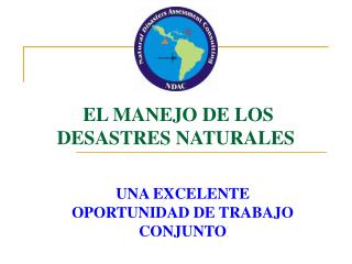 EL MANEJO DE LOS DESASTRES NATURALES