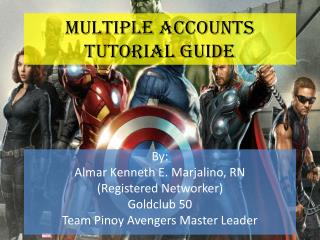 Multiple Accounts Tutorial Guide