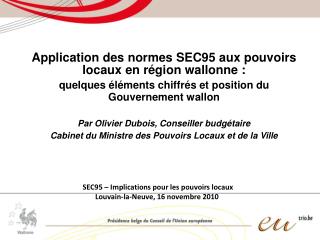 Application des normes SEC95 aux pouvoirs locaux en région wallonne :