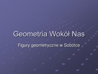 Geometria Wokół Nas