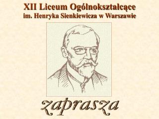 XII Liceum Ogólnokształcące im. Henryka Sienkiewicza w Warszawie