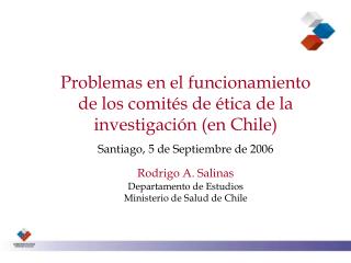 Problemas en el funcionamiento de los comités de ética de la investigación (en Chile)