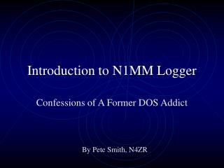 Introduction to N1MM Logger