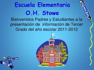 Escuela Elementaria O.H. Stowe