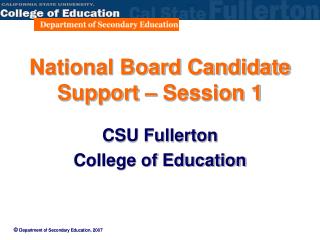 National Board Candidate Support – Session 1