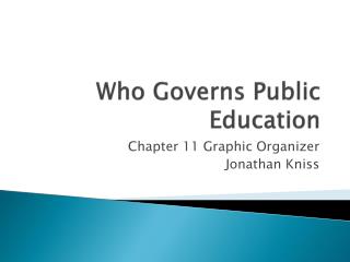 Who Governs Public Education