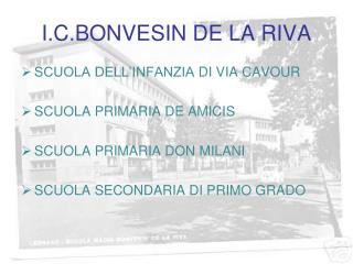 I.C.BONVESIN DE LA RIVA
