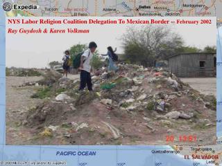 NYS Labor Religion Coalition Delegation To Mexican Border -- February 2002