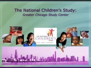 The National Children’s Study: