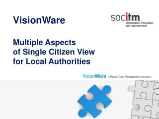 VisionWare Multiple Aspects of Single Citizen View for Local Authorities
