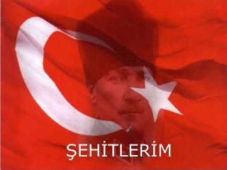 ŞEHİTLERİM