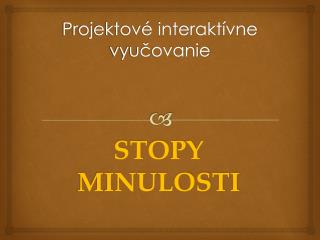 Projektové interaktívne vyučovanie