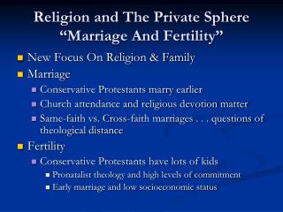 Religion and The Private Sphere “Marriage And Fertility”