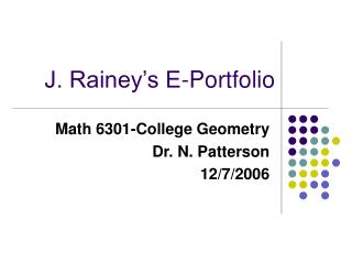 J. Rainey’s E-Portfolio