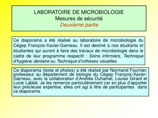 LABORATOIRE DE MICROBIOLOGIE Mesures de sécurité Deuxième partie