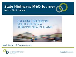 State Highways M&amp;O Journey March 2014 Update