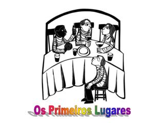 Os Primeiros Lugares