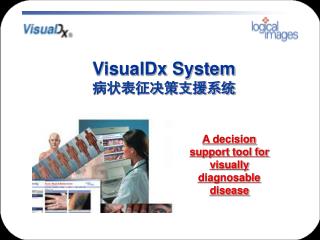 A decision support tool for visually diagnosable disease