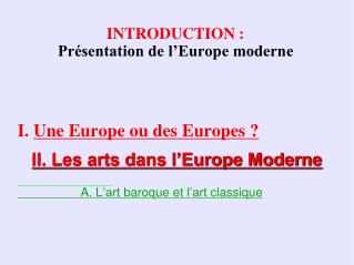 INTRODUCTION : Présentation de l’Europe moderne