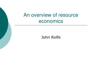 An overview of resource economics