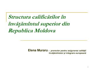 Structura calificărilor în învăţămîntul superior din Republica Moldova