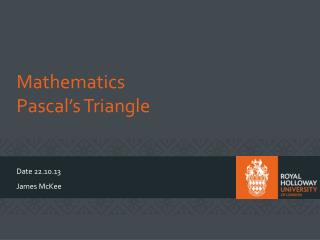 Mathematics Pascal’s Triangle
