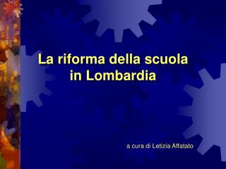 La riforma della scuola in Lombardia