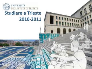 Studiare a Trieste 2010-2011