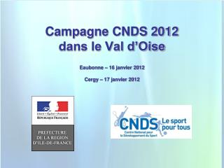 Campagne CNDS 2012 dans le Val d’Oise