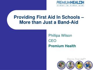 Providing First Aid In Schools – More than Just a Band-Aid
