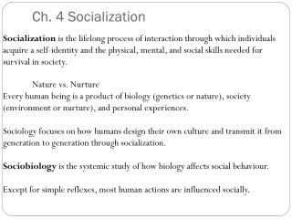 Ch. 4 Socialization