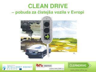 CLEAN DRIVE – pobuda za čistejša vozila v Evropi