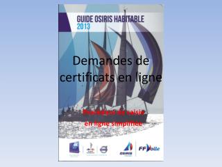 Demandes de certificats en ligne