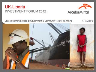 UK-Liberia INVESTMENT FORUM 2012