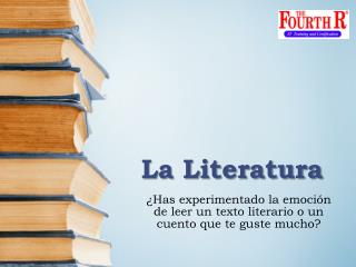 La Literatura