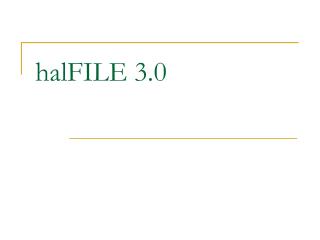 halFILE 3.0