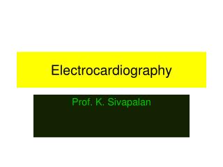 Electrocardiography