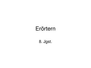 Erörtern