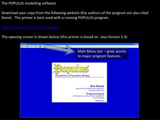 The POPULUS modelling software