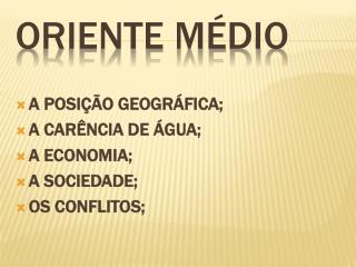 ORIENTE MÉDIO