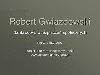 Robert Gwiazdowski