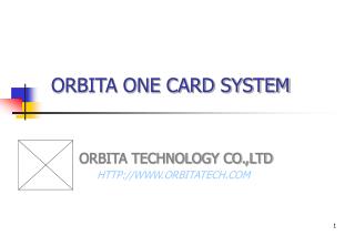 ORBITA ONE CARD SYSTEM