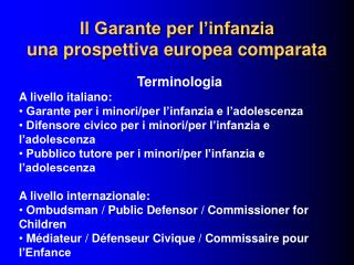 Il Garante per l’infanzia una prospettiva europea comparata