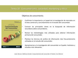 Tema 16. Consumerismo , sociedad, marketing y ética