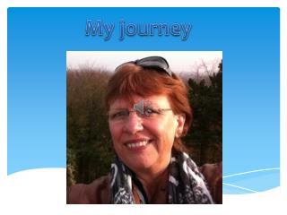 My journey